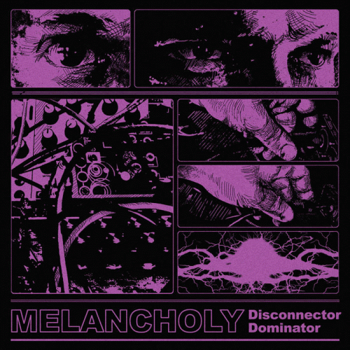 Melancholy (RUS) : Disconnector Dominator